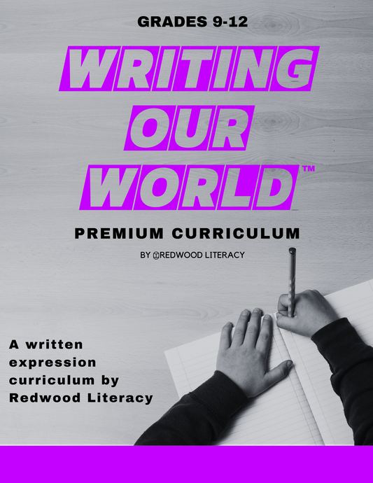 Writing Our World™ - A Written Expression Curriculum for 9-12